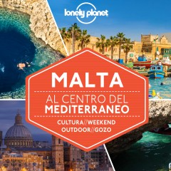 Lonely Planet racconta Malta, scarica gratuitamente la nostra guida