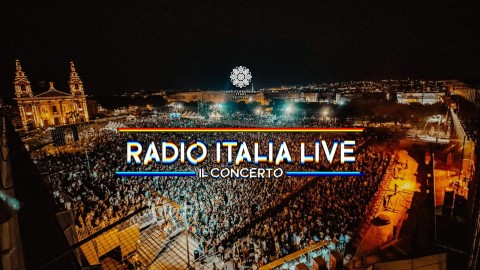 I grandi artisti italiani in concerto a Malta con Radio Italia
